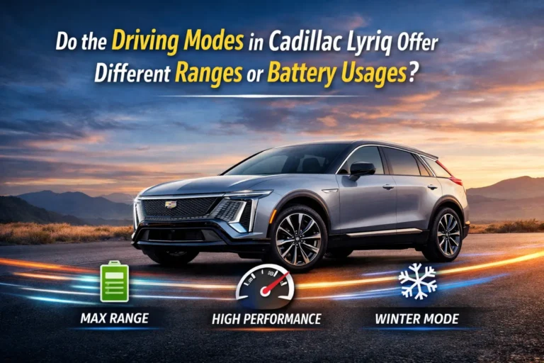 do the driving modes in cadillac lyriq offer different ranges or battery usages?